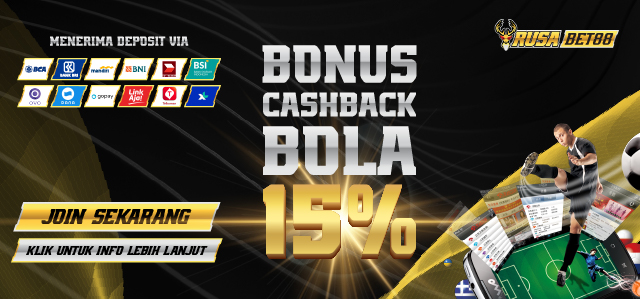 BONUS CASHBACK BOLA 15%