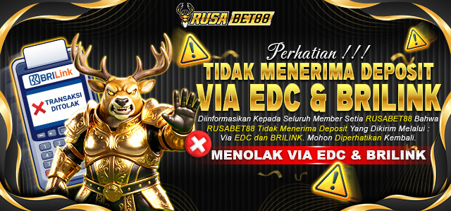 TIDAK-MENERIMA-DEPOSIT-VIA-EDC-RUSABET88